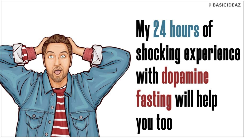 Dopamine fasting