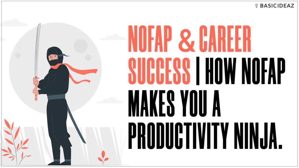nofap and career success